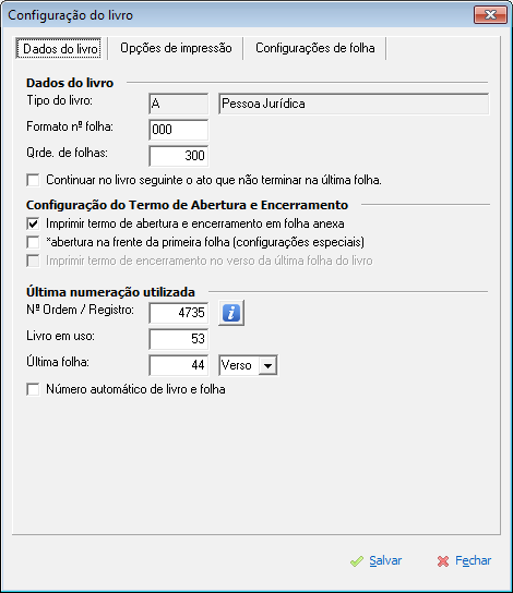 Tipos de abertura e opções de sistema